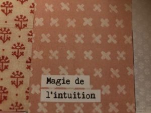 L'intuition. Entrez dans la magie de l'intuition